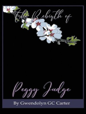 cover image of The Rebirth of Peggy Judge